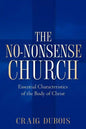 The No-Nonsense Church - Paperback