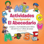 Actividades para aprender el Abecedario: Juegos y Actividades para niños de entre 2 a 4 años de edad - Paperback