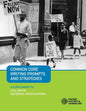 Common Core Writing Prompts and Strategies: A Supplement to Civil Rights Historical Investigations - Paperback