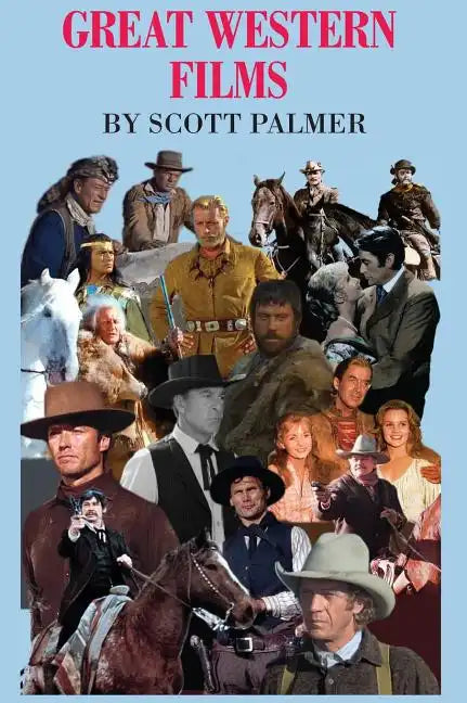 Great Western Films - Hardcover