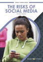 The Risks of Social Media - Hardcover