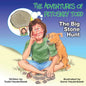 The Adventures of Petoskey Todd: The Big Stone Hunt - Paperback