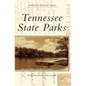 Tennessee State Parks - Hardcover