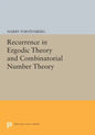 Recurrence in Ergodic Theory and Combinatorial Number Theory - Paperback