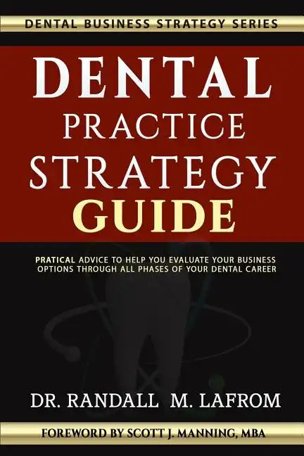 Dental Practice Strategy Guide - Paperback