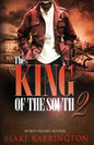 The King Of The South 2: Every King needs a Queen - Paperback