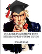 College Placement Test English Prep Study Guide: 575 Reading and Writing CPT Practice Questions - Paperback