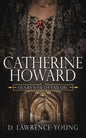 Catherine Howard: Wife and Mistress - Paperback