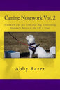 Canine Nosework Vol. 2: Teamwork and fun with your dog, Continuing Nosework Basics to the NW 1 Trial - Paperback