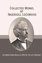 Collected Works of Ingersoll Lockwood: The Baron Trump Novels & 1900; Or, The Last President - Paperback
