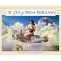 The Art of Rich DiSilvio: The Digital Art Collection - Hardcover