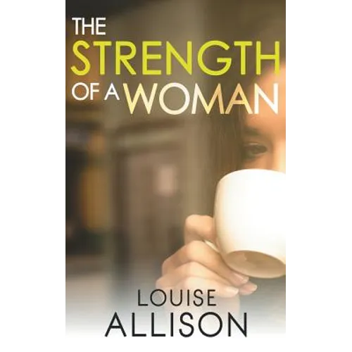 The Strength of a Woman - Paperback