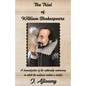 The Trial of William Shakespeare: A dramatization of the authorship controversy in which the audience renders a verdict - Paperback