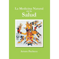 La Medicina Natural En La Salud - Hardcover
