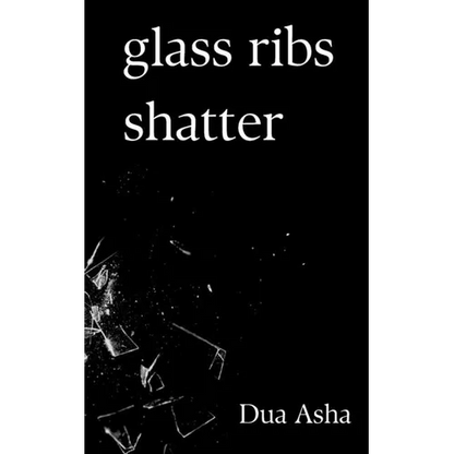 Glass Ribs Shatter - Paperback