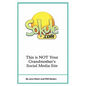 Sokule: This is NOT Your Grandmother's Social Media Site - Paperback