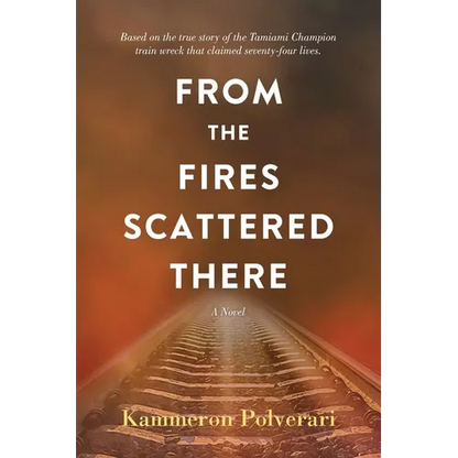 From the Fires Scattered There - Paperback