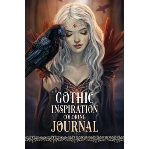 Gothic Inspiration Coloring Journal - Paperback