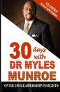 Leaders' Watchwords: 30 Days With Dr. Myles Munroe - Paperback