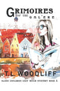 Grimoires of the Galère: Glass Cauldron Cozy Mystery Book 1 - Paperback