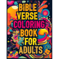 Bible Verse Coloring Book for adults: Spiritual Reflections through Creative Coloring - Paperback