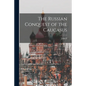 The Russian Conquest of the Caucasus - Paperback