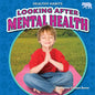 Looking After Mental Health - Library Binding
