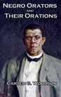 Negro Orators And Their Orations - Hardcover