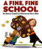 A Fine, Fine School - Hardcover
