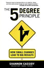 The 5 Degree Principle - Paperback