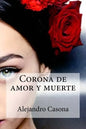 Corona de amor y muerte - Paperback