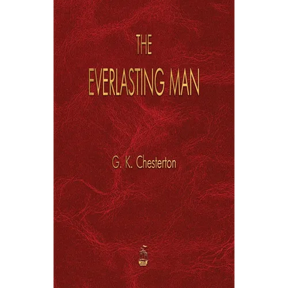 The Everlasting Man - Hardcover