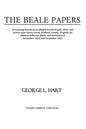 The Beale Papers: Presenting details of an alleged burial of gold, silver and jewels near Goose Creek, Bedford, County, Virginia, by Tho - Paperback