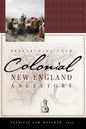 Researching Your Colonial New England Ancestors - Paperback