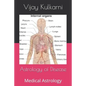 Astrology of Disease: Medical Astrology - Paperback