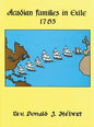 Acadian Families in Exile - 1785 - Hardcover
