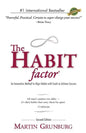 The Habit Factor: An Innovative Method to Align Habits with Goals to Achieve Success - Paperback