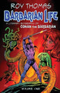 Barbarian Life: A Literary Biography of Conan the Barbarian (Volume 1) - Paperback