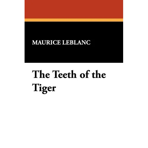 The Teeth of the Tiger: An Adventure Story - Paperback