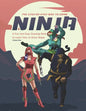The Step-by-Step Way to Draw Ninja: A Fun and Easy Drawing Book to Learn How to Draw Ninja - Paperback