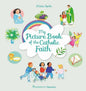 My Picture Book of the Catholic Faith - Hardcover