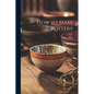 How to Make Pottery - Paperback