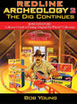 Redline Archeology 2: The Dig Continues - Hardcover