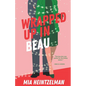 Wrapped Up in Beau - Paperback