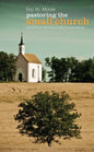 Pastoring the Small Church - Paperback