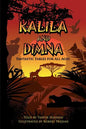 Kalila & Dimna: Fantastic Fables for all Ages - Paperback