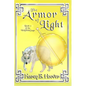 The Armor of Light: The Wolfchild Saga - Paperback
