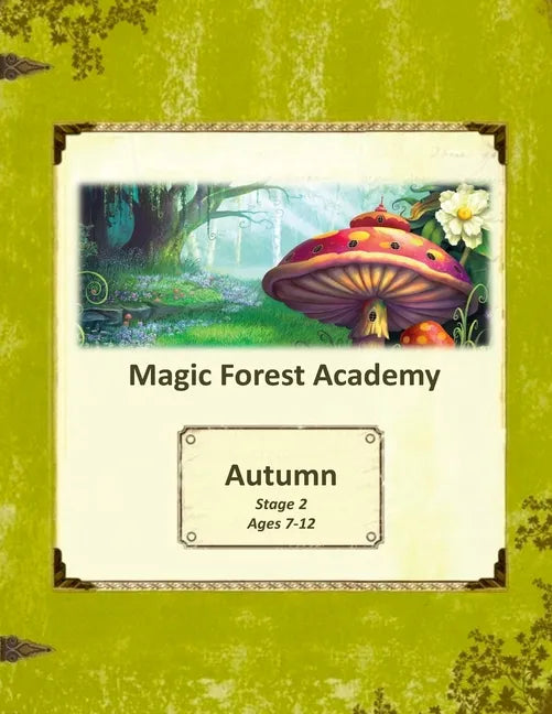 Magic Forest Academy Stage 2 Autumn - Paperback