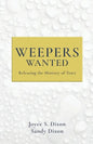 Weepers Wanted: Releasing the Ministry of Tears - Paperback