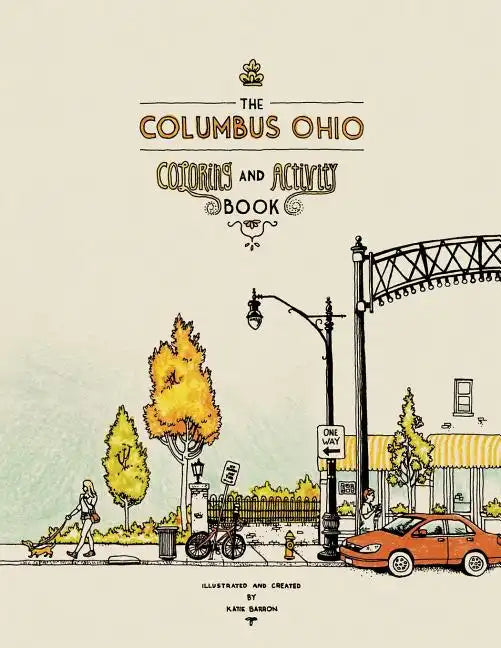 The Columbus Ohio Coloring and Activity Book - Paperback